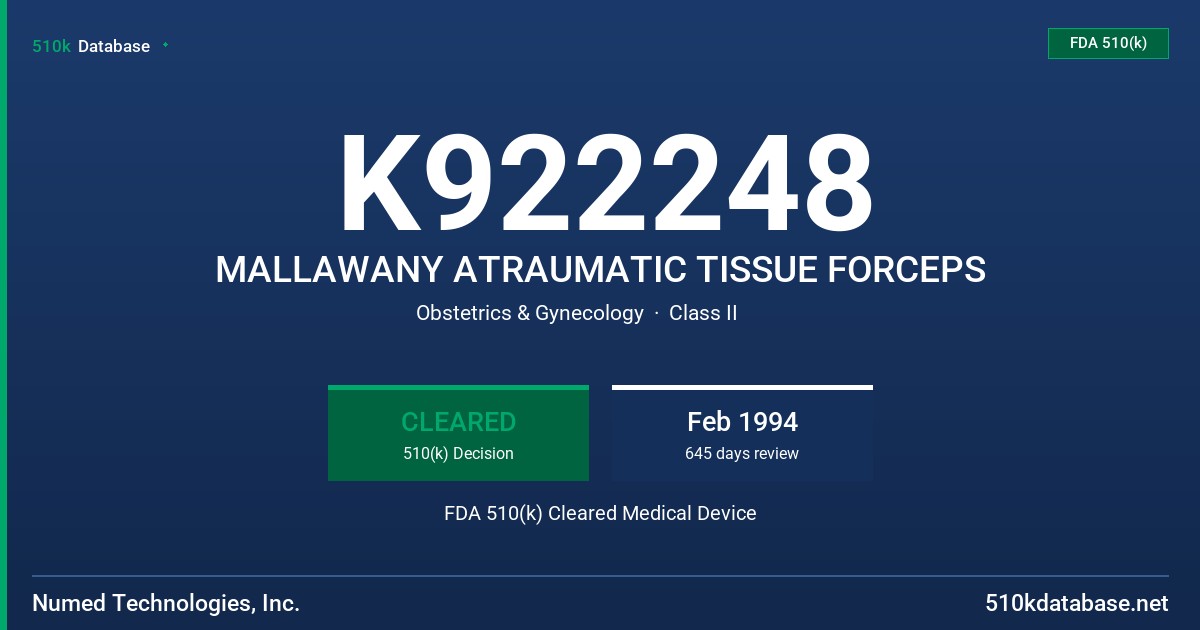 K922248 MALLAWANY ATRAUMATIC TISSUE FORCEPS FDA 510(k) Cleared Medical Device