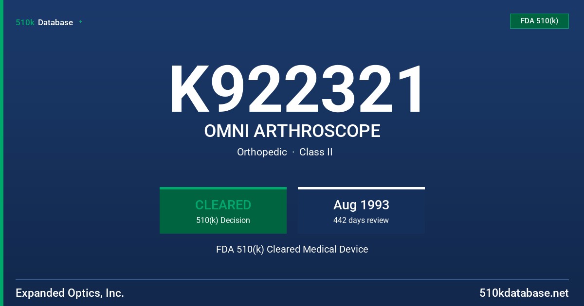 K922321 OMNI ARTHROSCOPE FDA 510(k) Cleared Medical Device