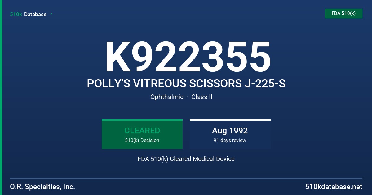 K922355 POLLY'S VITREOUS SCISSORS J-225-S FDA 510(k) Cleared Medical Device