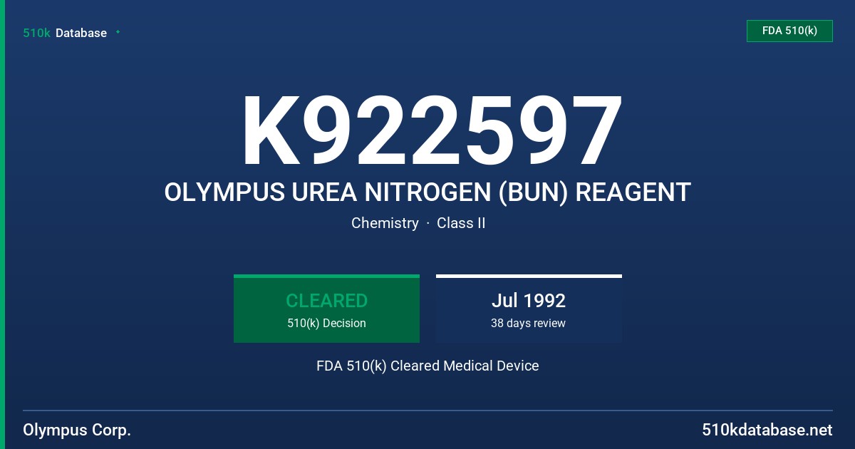 K922597 OLYMPUS UREA NITROGEN (BUN) REAGENT FDA 510(k) Cleared Medical Device