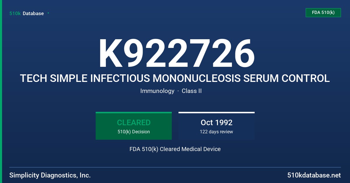 K922726 TECH SIMPLE INFECTIOUS MONONUCLEOSIS SERUM CONTROL FDA 510(k) Cleared Medical Device
