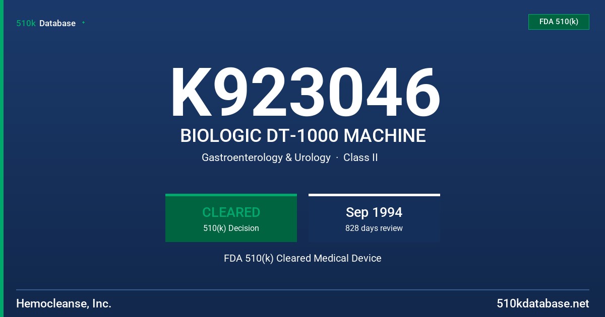 K923046 BIOLOGIC DT-1000 MACHINE FDA 510(k) Cleared Medical Device