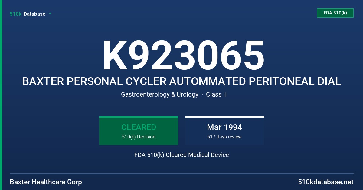 K923065 BAXTER PERSONAL CYCLER AUTOMMATED PERITONEAL DIAL FDA 510(k) Cleared Medical Device