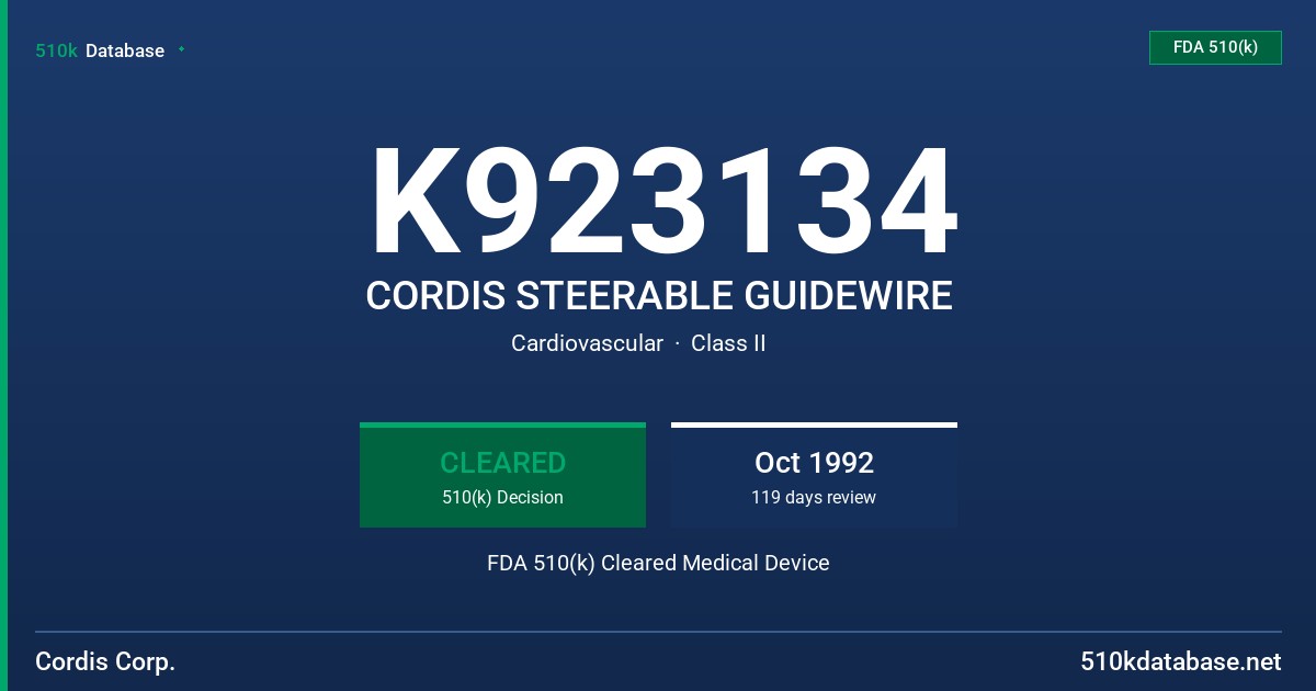 K923134 CORDIS STEERABLE GUIDEWIRE FDA 510(k) Cleared Medical Device