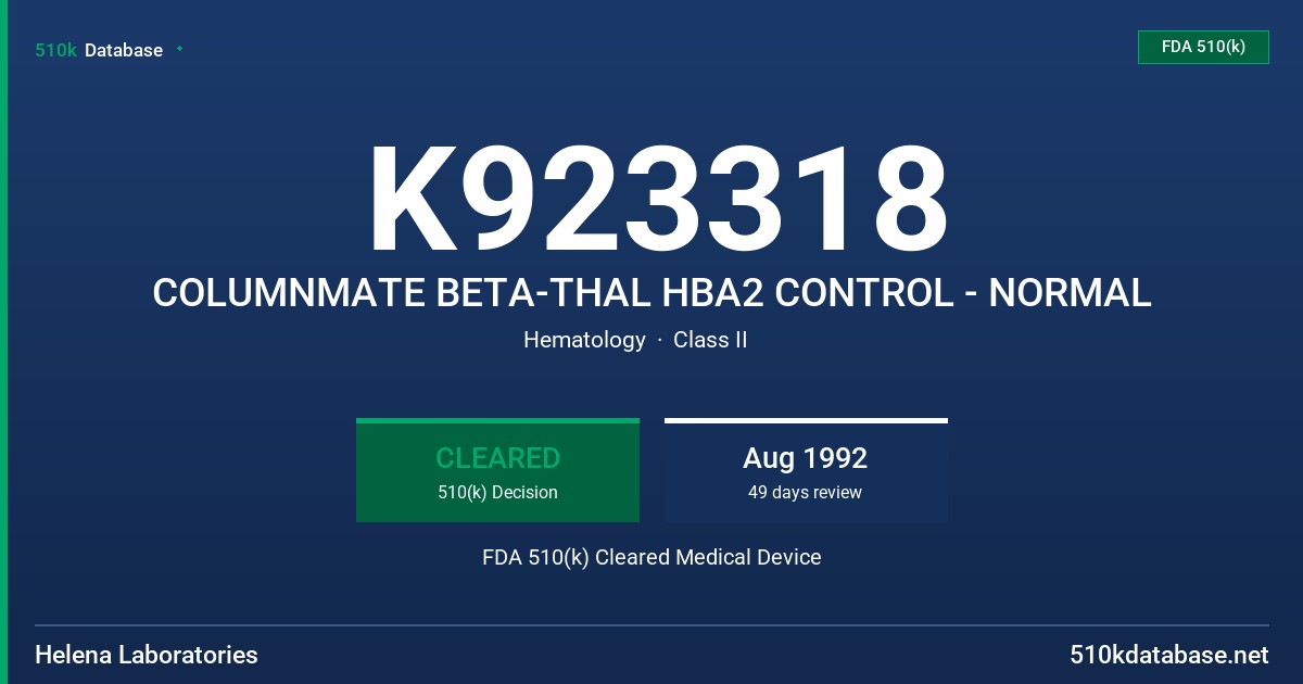 K923318 COLUMNMATE BETA-THAL HBA2 CONTROL - NORMAL FDA 510(k) Cleared Medical Device