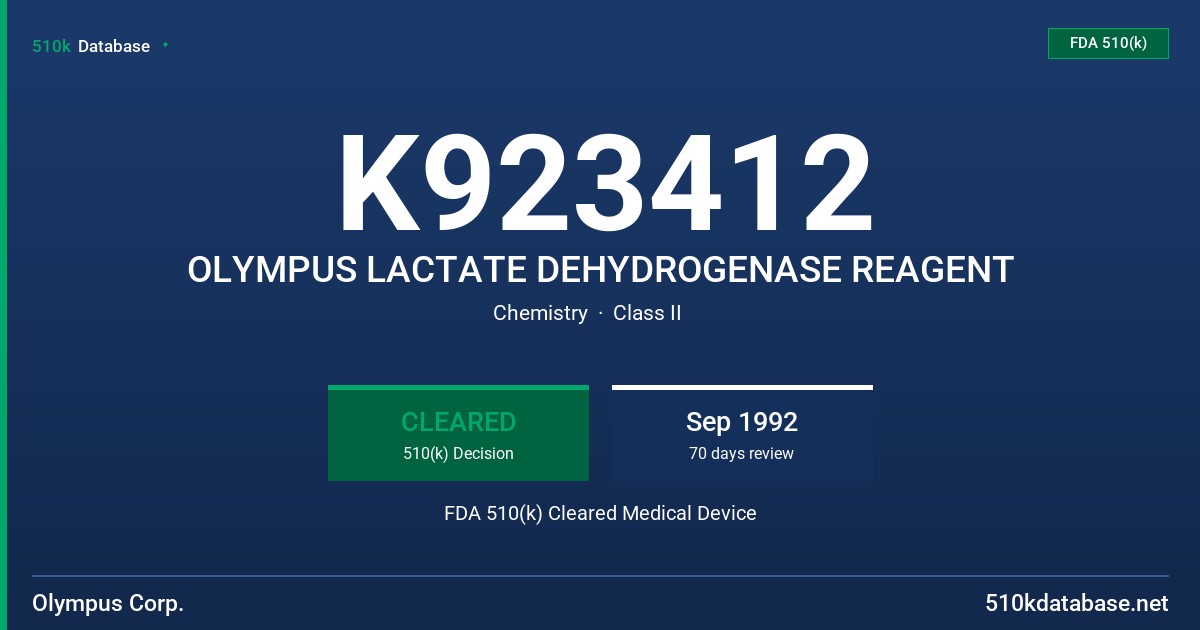 K923412 OLYMPUS LACTATE DEHYDROGENASE REAGENT FDA 510(k) Cleared Medical Device