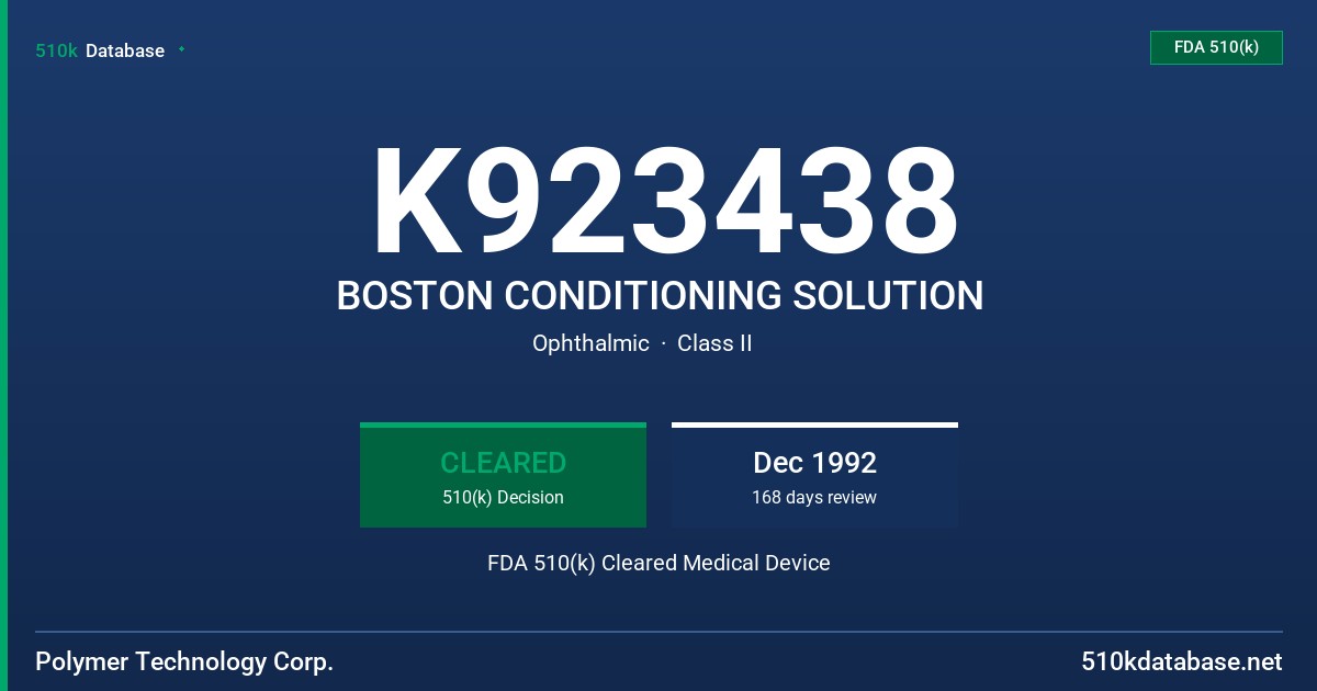 K923438 BOSTON CONDITIONING SOLUTION FDA 510(k) Cleared Medical Device