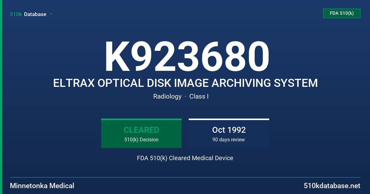 K923680 ELTRAX OPTICAL DISK IMAGE ARCHIVING SYSTEM FDA 510(k) Cleared Medical Device