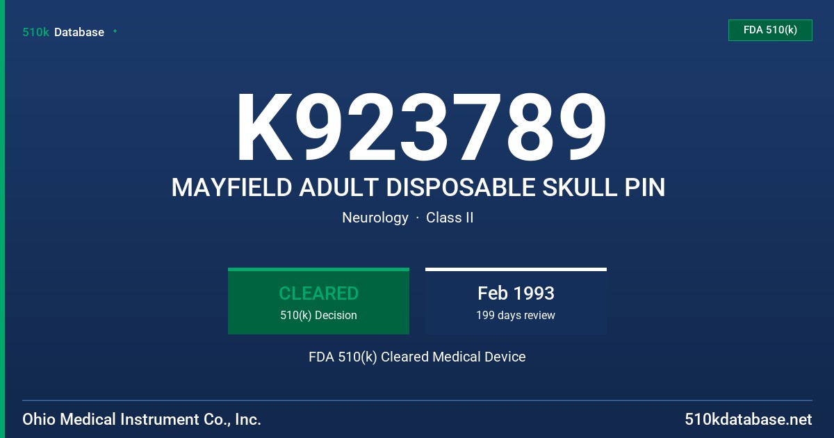 K923789 MAYFIELD ADULT DISPOSABLE SKULL PIN FDA 510(k) Cleared Medical Device