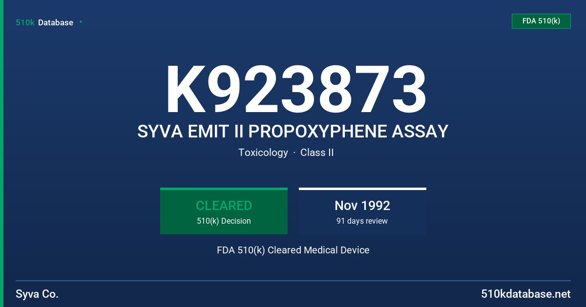 K923873 SYVA EMIT II PROPOXYPHENE ASSAY FDA 510(k) Cleared Medical Device
