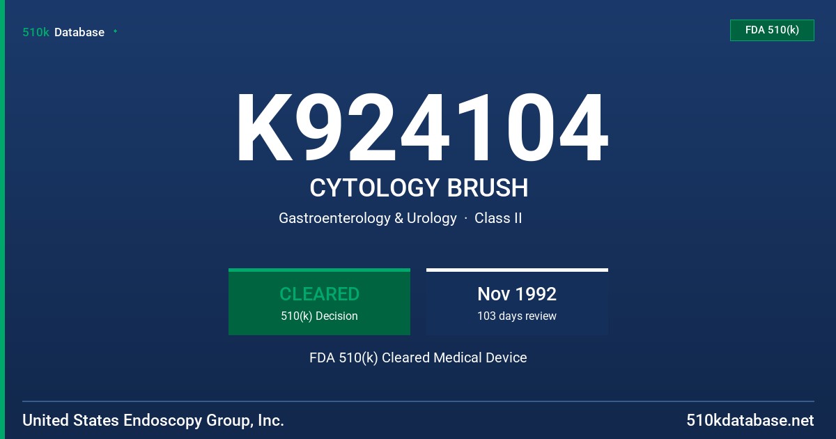 K924104 CYTOLOGY BRUSH FDA 510(k) Cleared Medical Device