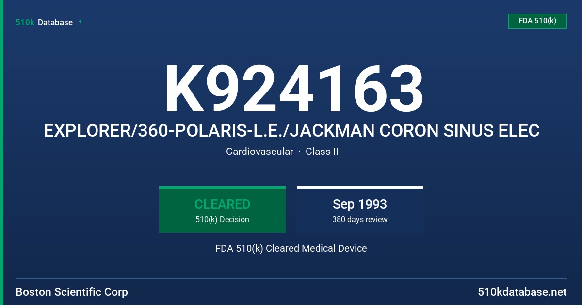 K924163 EXPLORER/360-POLARIS-L.E./JACKMAN CORON SINUS ELEC FDA 510(k) Cleared Medical Device