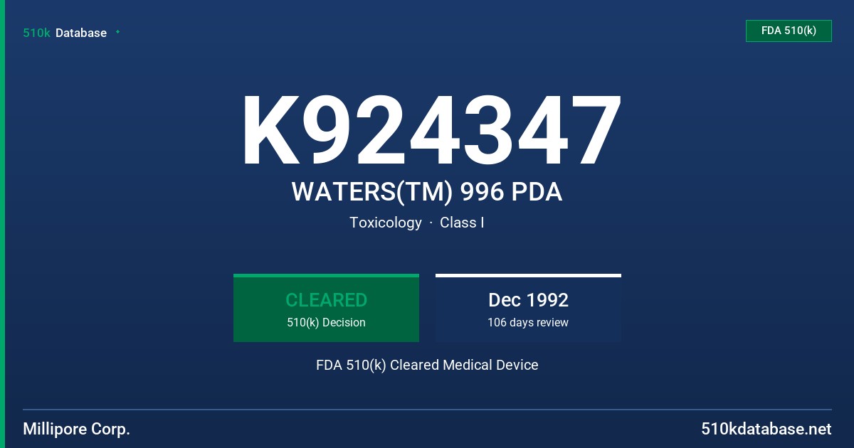 K924347 WATERS(TM) 996 PDA FDA 510(k) Cleared Medical Device
