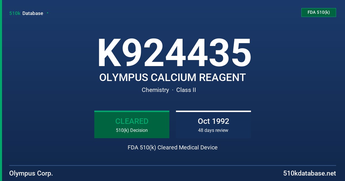 K924435 OLYMPUS CALCIUM REAGENT FDA 510(k) Cleared Medical Device