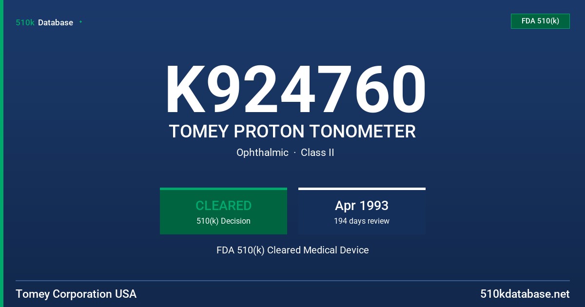 K924760 TOMEY PROTON TONOMETER FDA 510(k) Cleared Medical Device