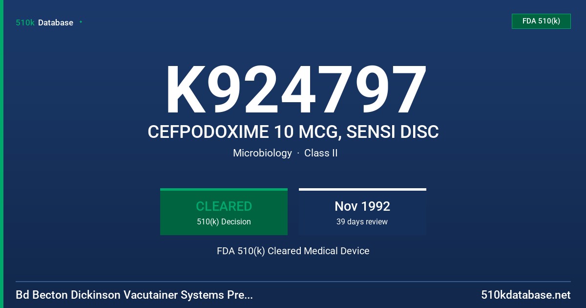 K924797 CEFPODOXIME 10 MCG, SENSI DISC FDA 510(k) Cleared Medical Device