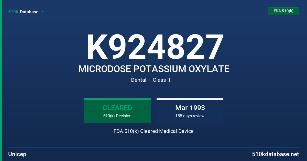K924827 MICRODOSE POTASSIUM OXYLATE FDA 510(k) Cleared Medical Device