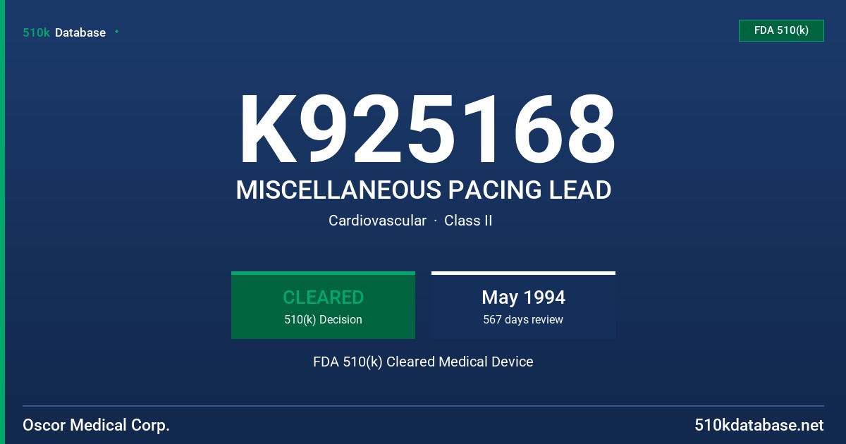 K925168 MISCELLANEOUS PACING LEAD FDA 510(k) Cleared Medical Device