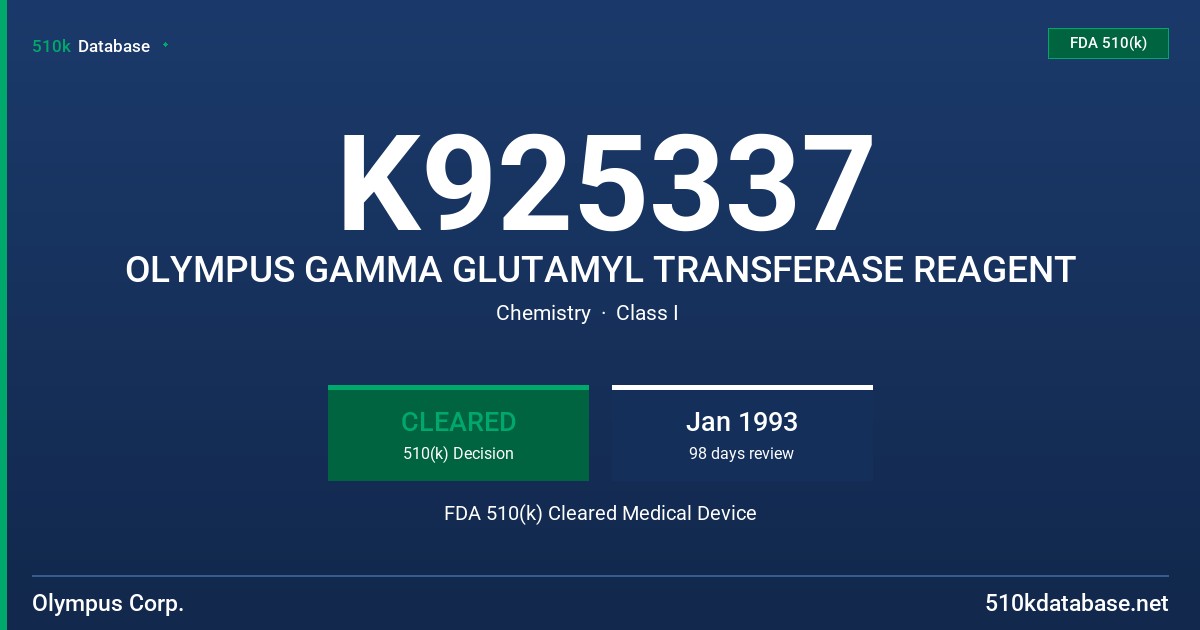 K925337 OLYMPUS GAMMA GLUTAMYL TRANSFERASE REAGENT FDA 510(k) Cleared Medical Device