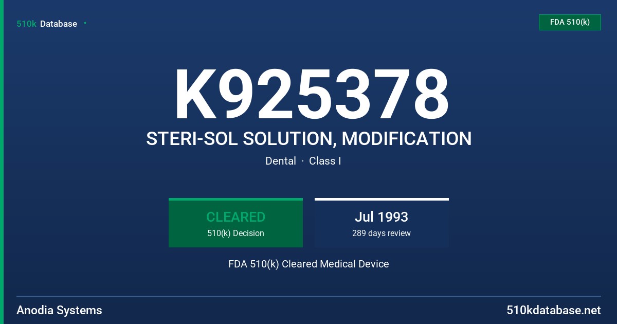 K925378 STERI-SOL SOLUTION, MODIFICATION FDA 510(k) Cleared Medical Device