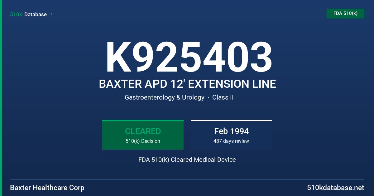 K925403 BAXTER APD 12' EXTENSION LINE FDA 510(k) Cleared Medical Device