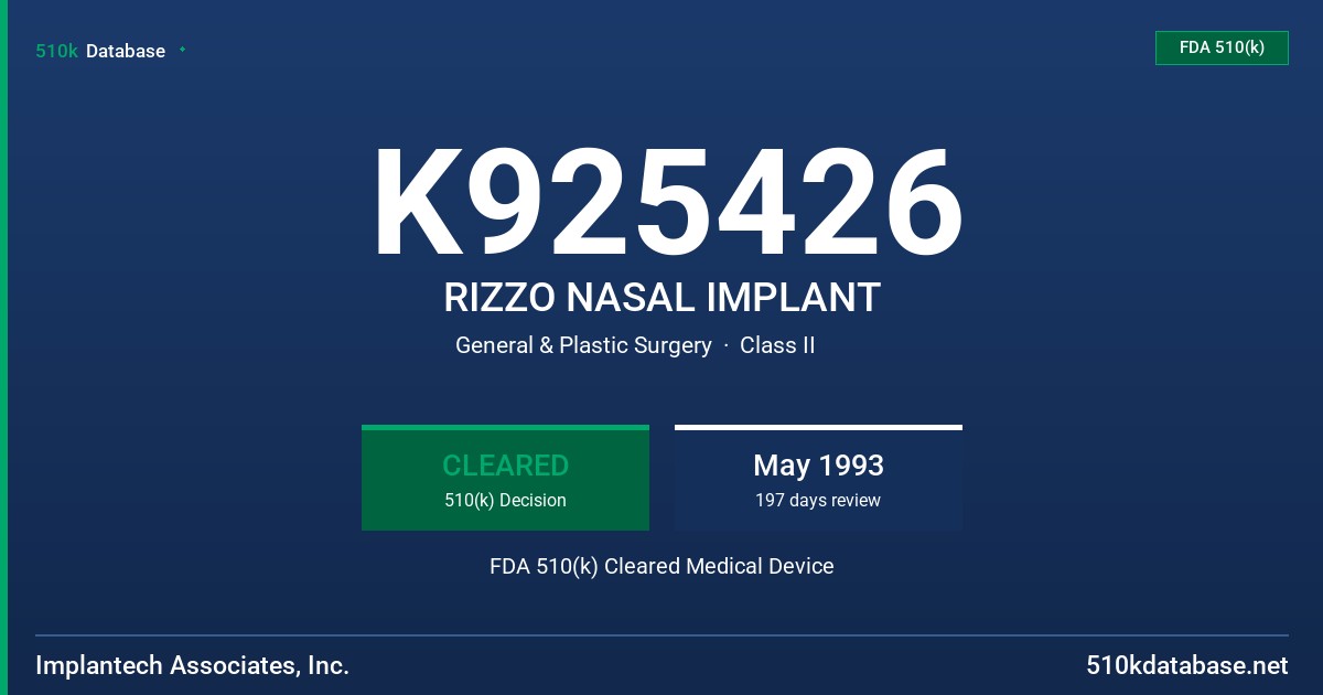 K925426 RIZZO NASAL IMPLANT FDA 510(k) Cleared Medical Device