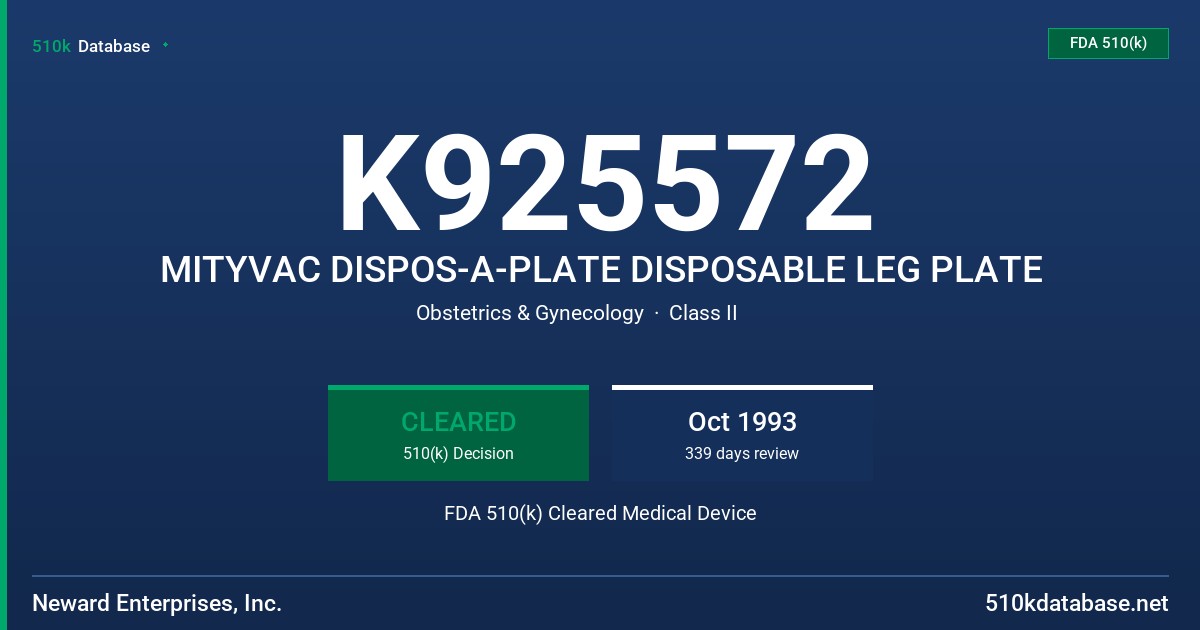 K925572 MITYVAC DISPOS-A-PLATE DISPOSABLE LEG PLATE FDA 510(k) Cleared Medical Device