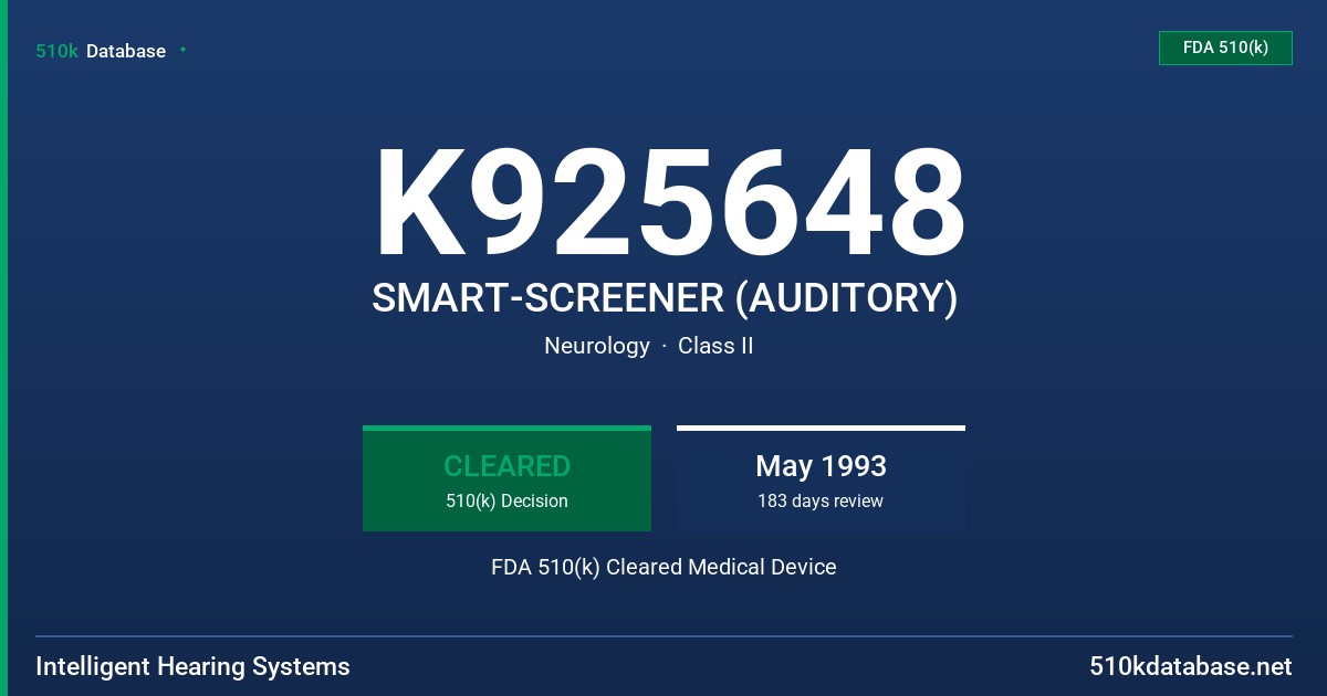 K925648 SMART-SCREENER (AUDITORY) FDA 510(k) Cleared Medical Device