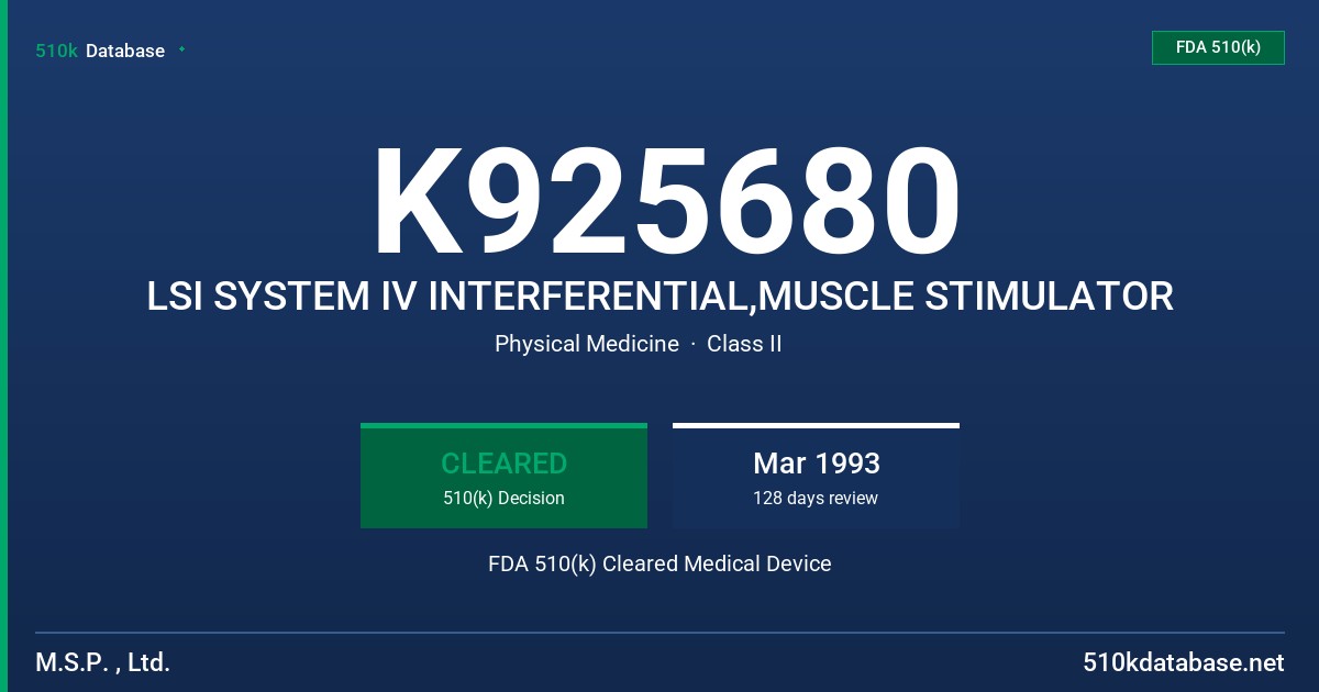 K925680 LSI SYSTEM IV INTERFERENTIAL,MUSCLE STIMULATOR FDA 510(k) Cleared Medical Device