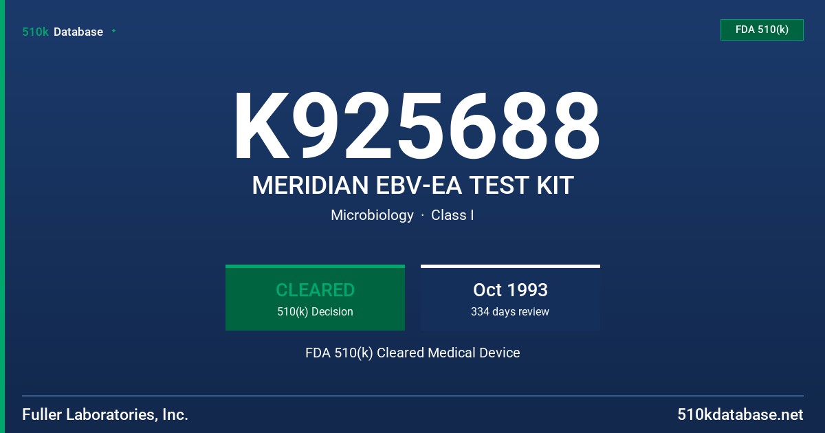 K925688 MERIDIAN EBV-EA TEST KIT FDA 510(k) Cleared Medical Device