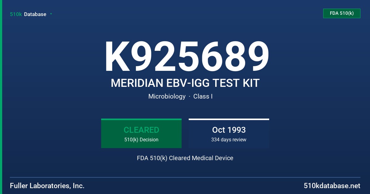 K925689 MERIDIAN EBV-IGG TEST KIT FDA 510(k) Cleared Medical Device