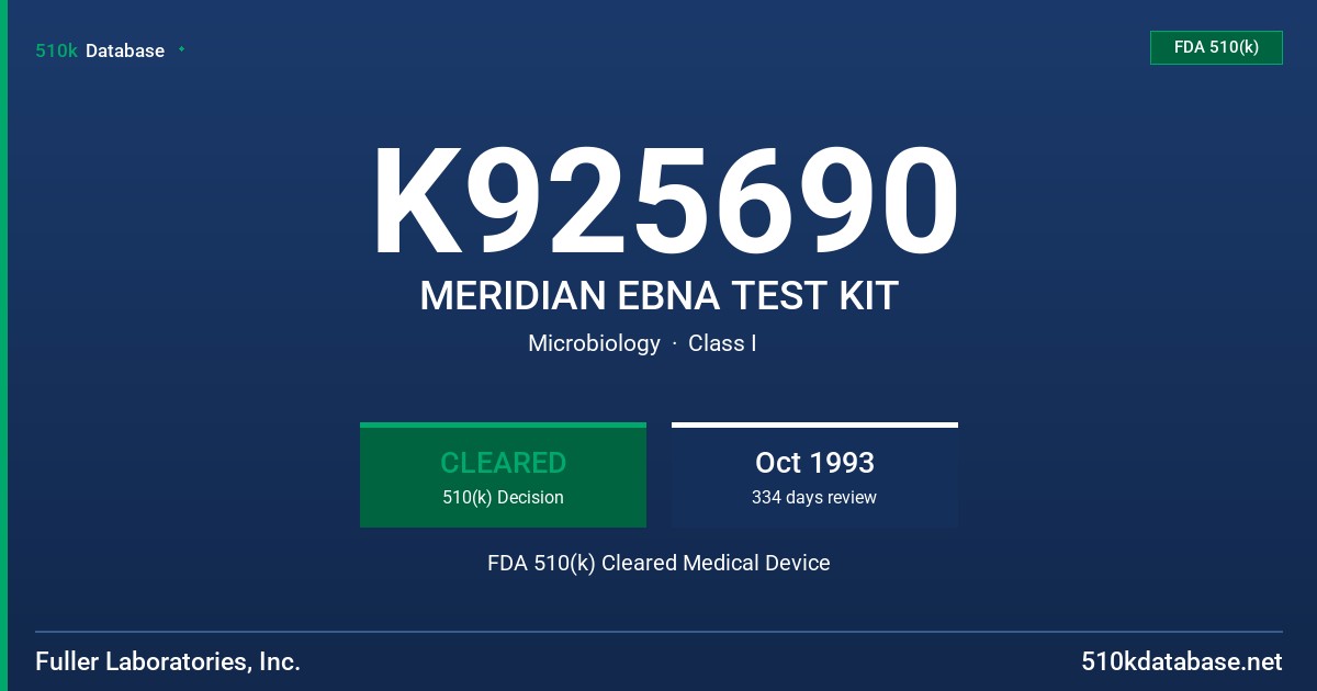 K925690 MERIDIAN EBNA TEST KIT FDA 510(k) Cleared Medical Device