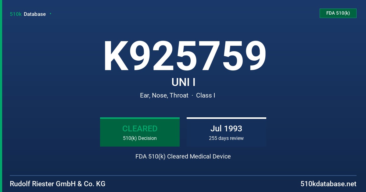 K925759 UNI I FDA 510(k) Cleared Medical Device