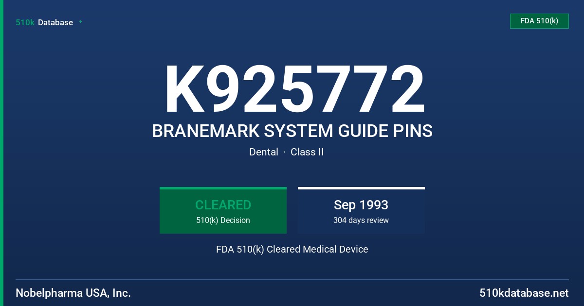 K925772 BRANEMARK SYSTEM GUIDE PINS FDA 510(k) Cleared Medical Device