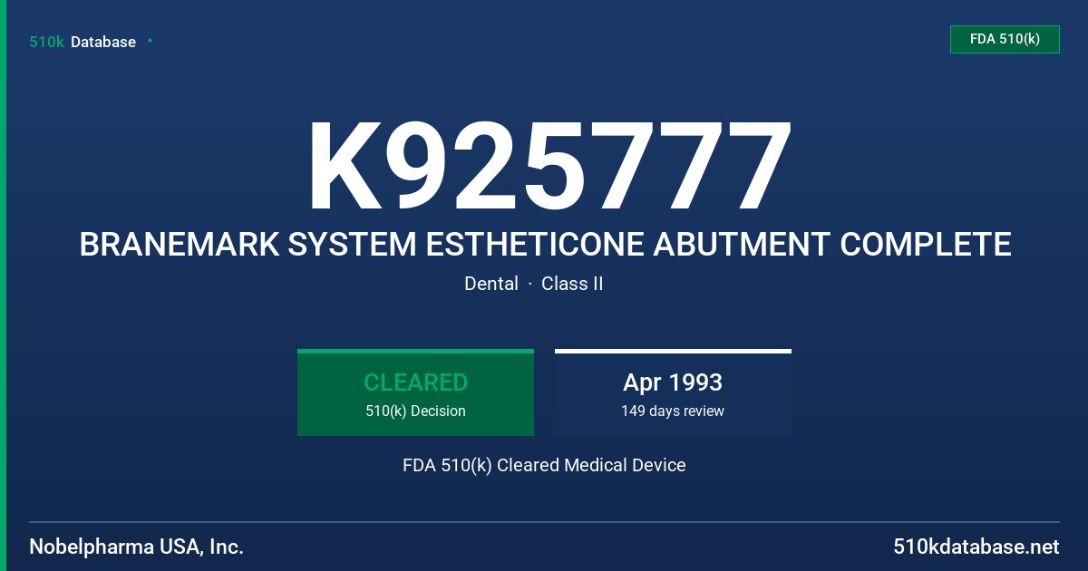K925777 BRANEMARK SYSTEM ESTHETICONE ABUTMENT COMPLETE FDA 510(k) Cleared Medical Device