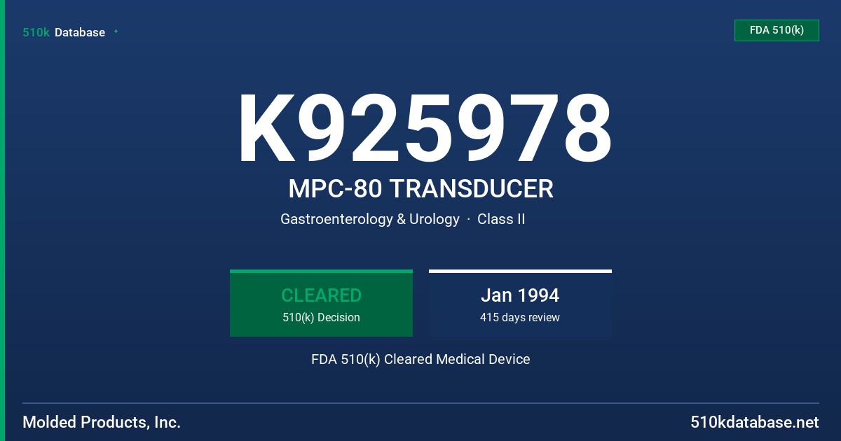K925978 MPC-80 TRANSDUCER FDA 510(k) Cleared Medical Device