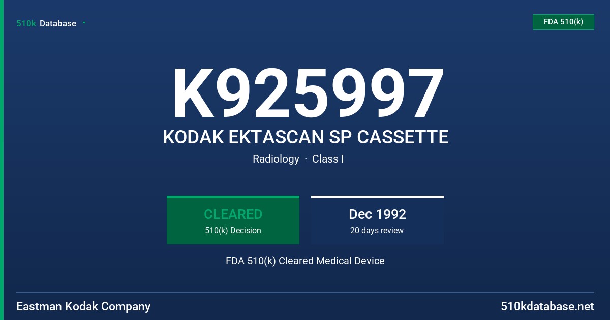 K925997 KODAK EKTASCAN SP CASSETTE FDA 510(k) Cleared Medical Device