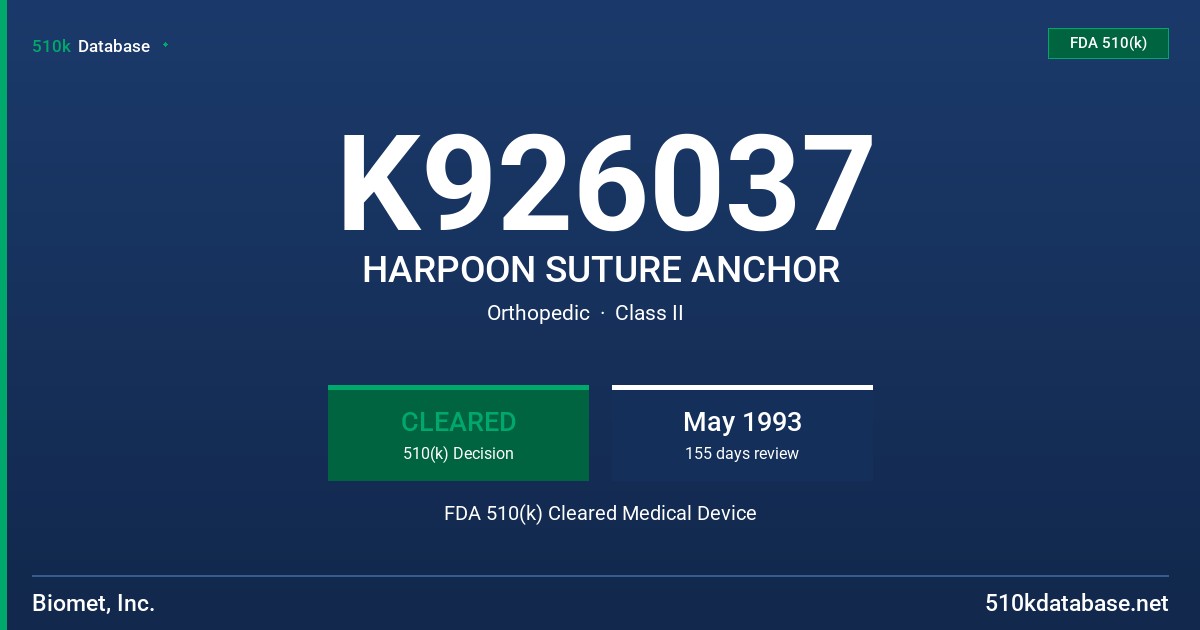 K926037 HARPOON SUTURE ANCHOR FDA 510(k) Cleared Medical Device