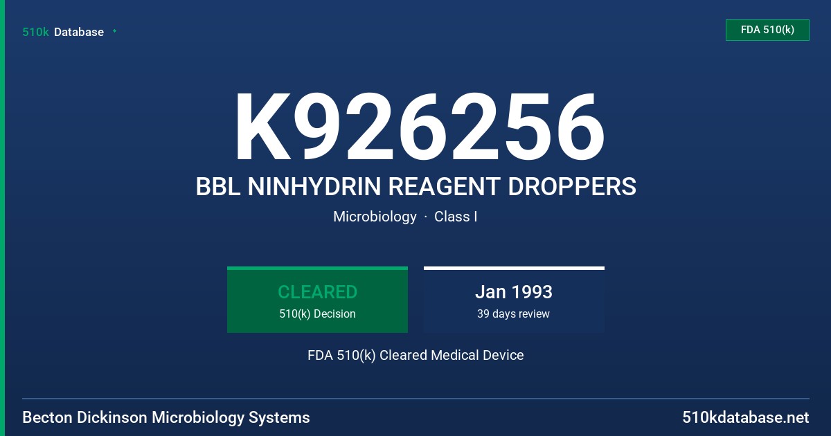 K926256 BBL NINHYDRIN REAGENT DROPPERS FDA 510(k) Cleared Medical Device