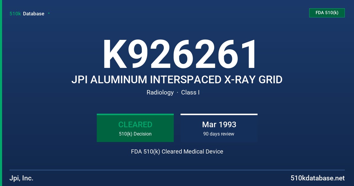 K926261 JPI ALUMINUM INTERSPACED X-RAY GRID FDA 510(k) Cleared Medical Device