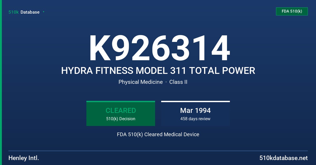 K926314 HYDRA FITNESS MODEL 311 TOTAL POWER FDA 510(k) Cleared Medical Device