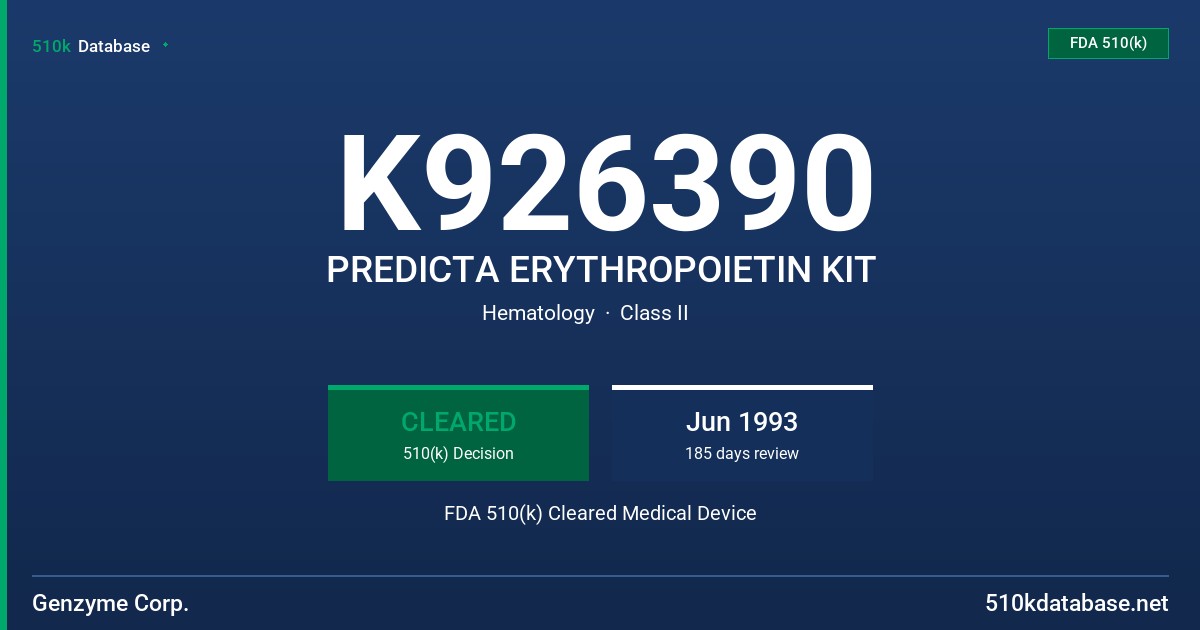K926390 PREDICTA ERYTHROPOIETIN KIT FDA 510(k) Cleared Medical Device