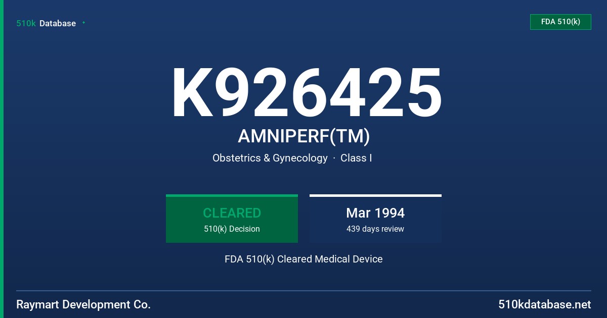 K926425 AMNIPERF(TM) FDA 510(k) Cleared Medical Device