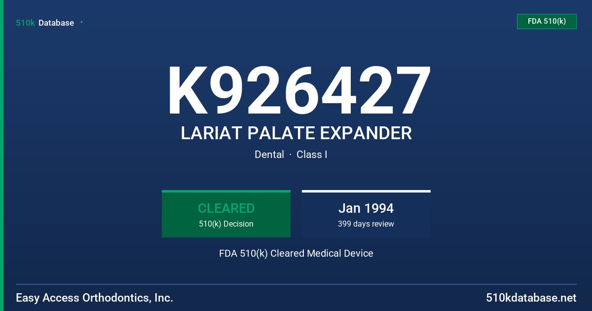 K926427 LARIAT PALATE EXPANDER FDA 510(k) Cleared Medical Device