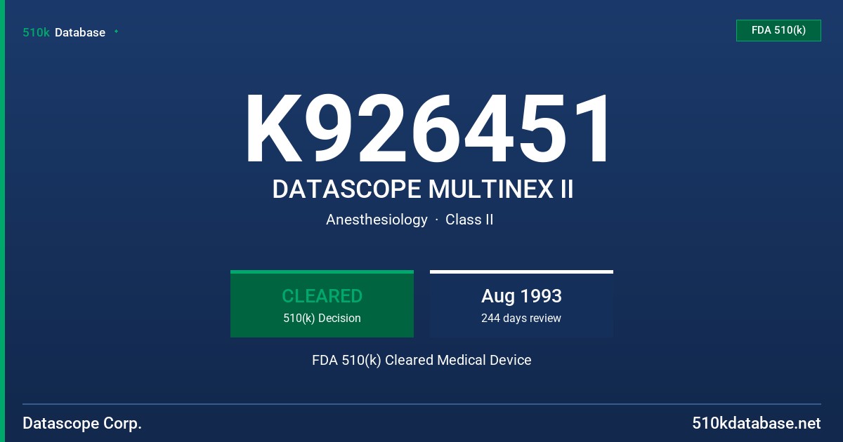K926451 DATASCOPE MULTINEX II FDA 510(k) Cleared Medical Device