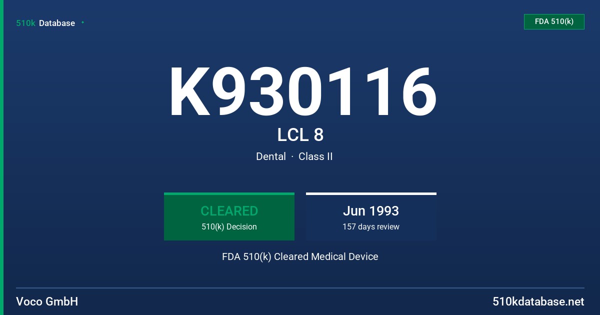 K930116 LCL 8 FDA 510(k) Cleared Medical Device