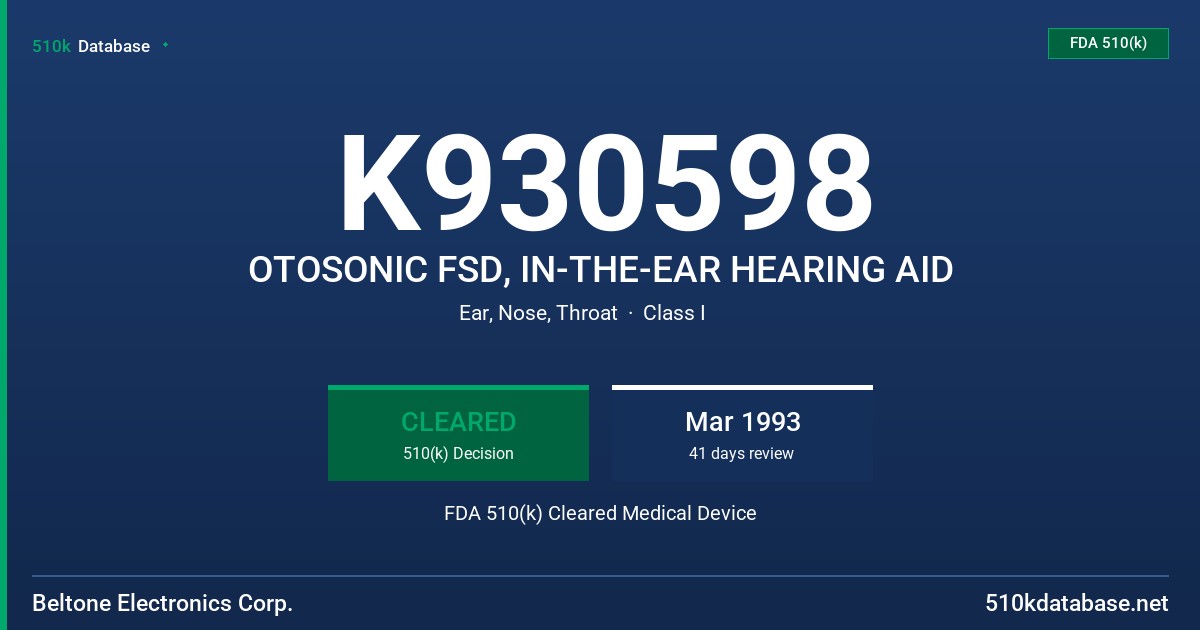 K930598 OTOSONIC FSD, IN-THE-EAR HEARING AID FDA 510(k) Cleared Medical Device