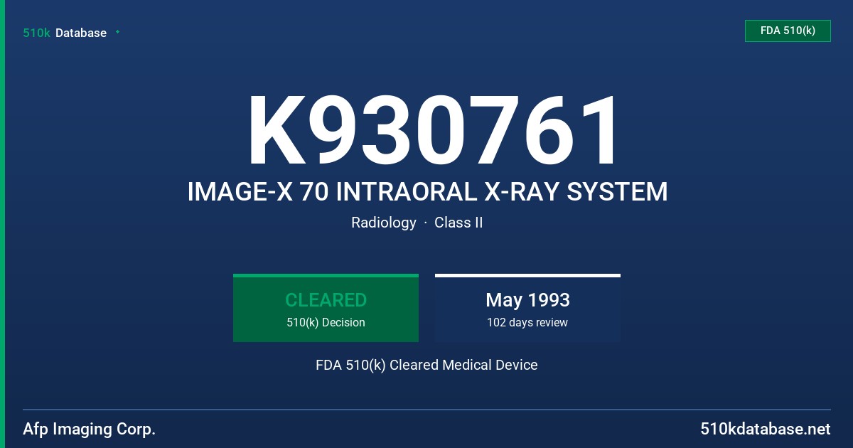 K930761 IMAGE-X 70 INTRAORAL X-RAY SYSTEM FDA 510(k) Cleared Medical Device