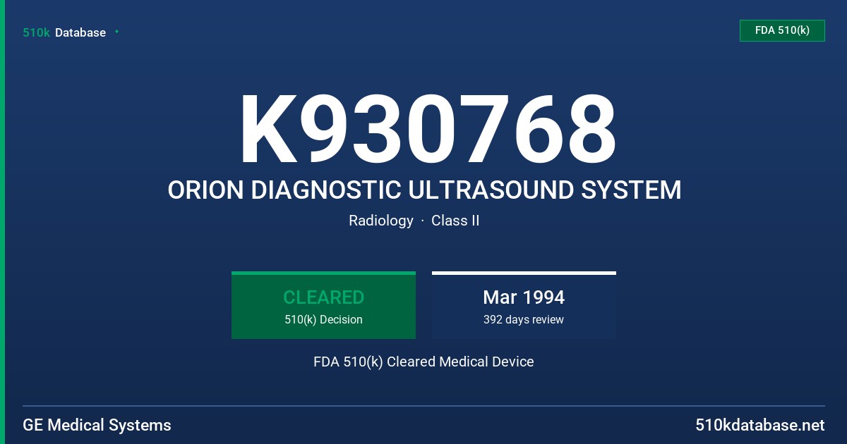 K930768 ORION DIAGNOSTIC ULTRASOUND SYSTEM FDA 510(k) Cleared Medical Device