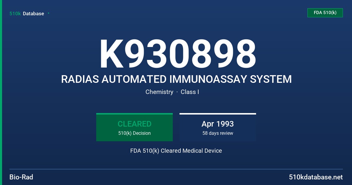 K930898 RADIAS AUTOMATED IMMUNOASSAY SYSTEM FDA 510(k) Cleared Medical Device